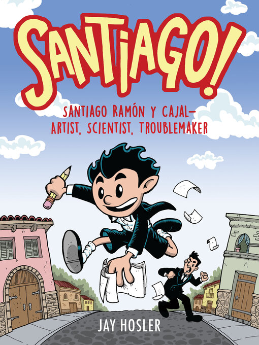 Title details for Santiago! by Jay Hosler - Available